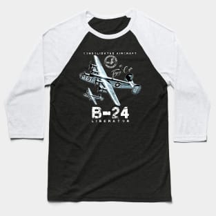 B24 Liberator The Flying Coffin WW2 Heavy Bomber Aircraft Baseball T-Shirt